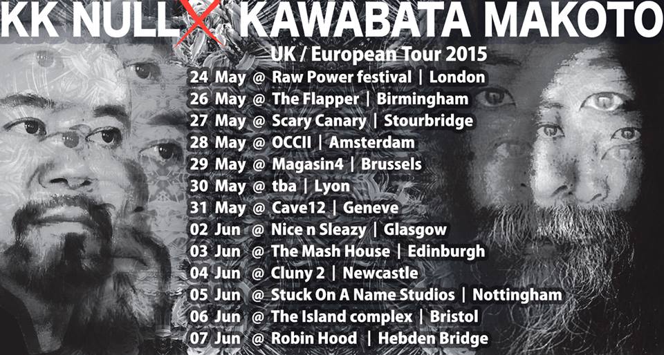 KK Null + Kawabata Makoto UK & European tour 2015